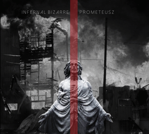 Infernal Bizarre : Prometeusz